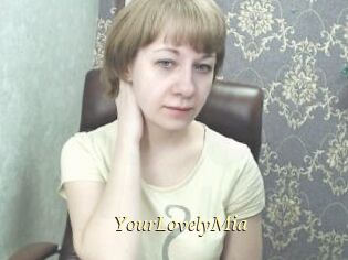 YourLovelyMia