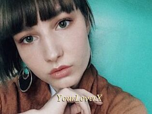 YourLoverX