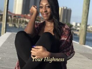 Your_Highness