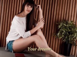 Your_dreams_