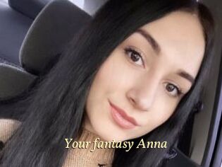 Your_fantasy_Anna