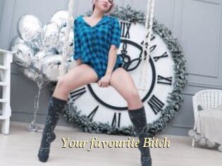 Your_favourite_Bitch
