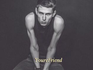 YoureFriend