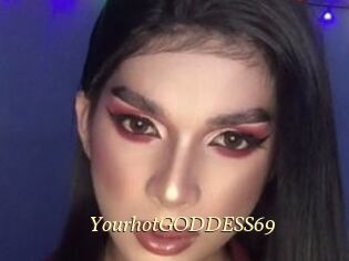 YourhotGODDESS69