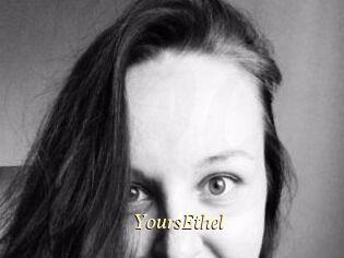 YoursEthel