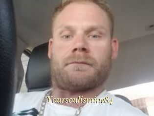 Yoursoulismine84