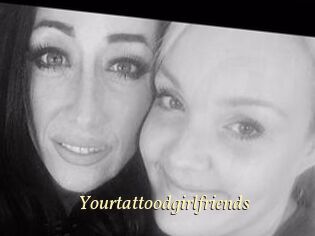 Yourtattoodgirlfriends