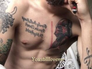Youstillloveme