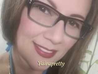 Yairapretty