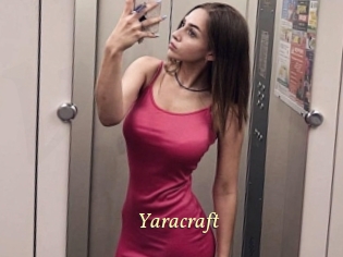 Yaracraft
