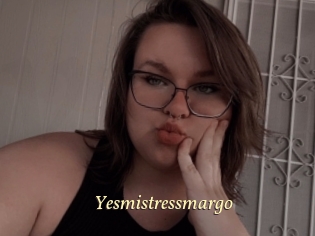 Yesmistressmargo