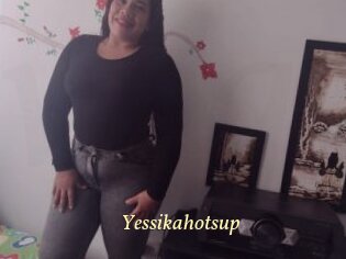 Yessikahotsup