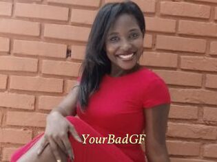 YourBadGF