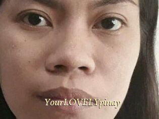 YourLOVELYpinay