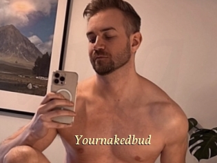 Yournakedbud