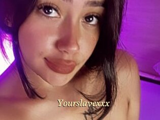 Yourslavexxx