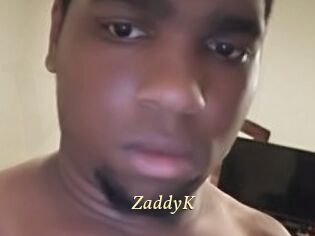 ZaddyK