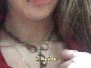Zoe4Slave